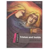 Tristan and Isolde ပုံပြင်-ရုပ်ပြ စာအုပ် စာရေးဆရာ Bill Bowlerပန်းဆက်လမ်း 072460 0047-01-01